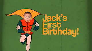 Jack's First Birthday