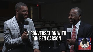 A Conversation with Dr. Ben Carson Let It Be Heard Ep 61 - 11/13/23