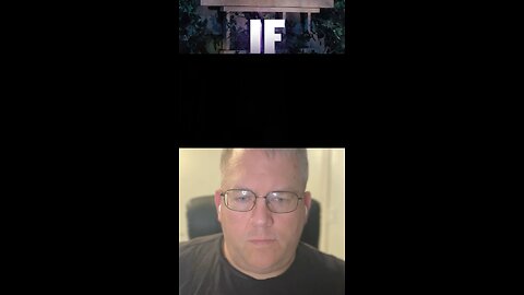 Trailer reaction: "IF"