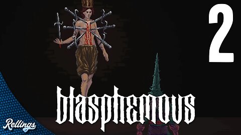 Blasphemous (PS4) Playthrough Part 2 (No Commentary)