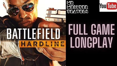 Battlefield Hardline | LONGPLAY | Loves Jonny Law