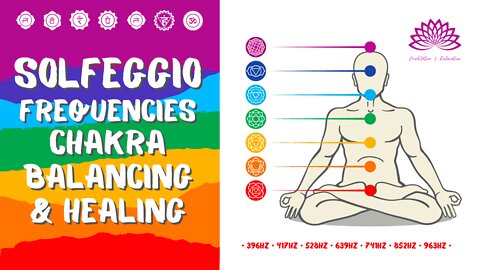 Solfeggio 7 Frequencies – Chakra Balancing and Healing - ❤️🧡💛💚💙💜🤍