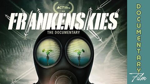 Documentary: Frankenskies