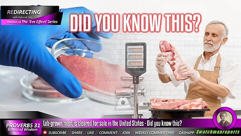Why are they trying to deceive us? Lab-grown meat is cleared for sale in the United States