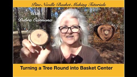Turning a Tree Round into Basket Center