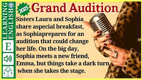 Learn English through Story 🔥 Level 1 – Grand Audition