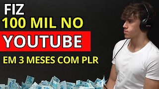 100 MIL EM 3 MESES COM PLR NO YOUTUBE - como vender plr pela kiwify rapido - MARKETING DIGITAL