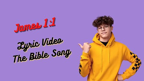 James 1:1 [Lyric Video] - The Bible Song