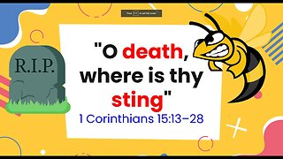 "O death, where is thy sting" | Come Follow Me