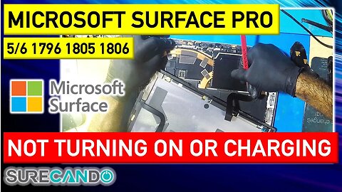 Resurrecting the Microsoft Surface Pro 5_6 1805 1806_ Repaired from No Power or Charging Issue!