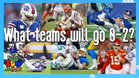 NFL Week 2: What Teams Will Go 0-2?