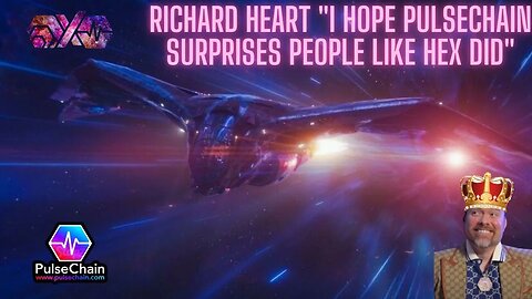 Richard Heart I Hope PulseChain Surprises People Like HEX Did!