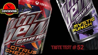 Taste Test #52: Mtn Dew Game Fuel Cherry Citrus & Mystic Punch
