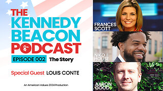 The Kennedy Beacon Podcast #002: The Story