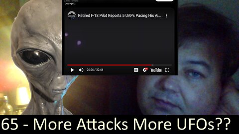 Live UFO chat with Paul --065- UFO Drama + UFO Vids + F18 films 5 UAPs + Attack on Paul