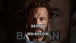 • o BATMAN de Ben Affleck