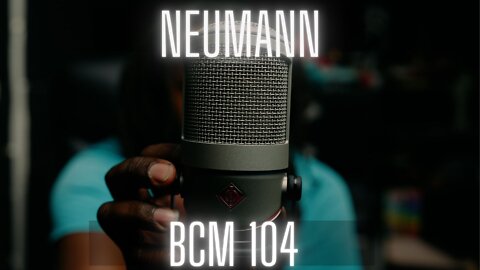 Best Podcasters Microphones Neumann BCM 104
