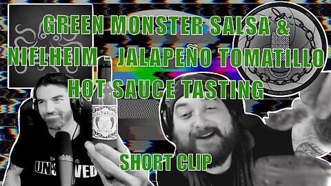 Taste Testing Homemade Green Monster Salsa & Niflheim - Jalapeno Tomatillo Hot Sauce!