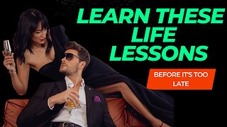 Life LESSONS your parents didn't teach you ! ( MUST KNOW )