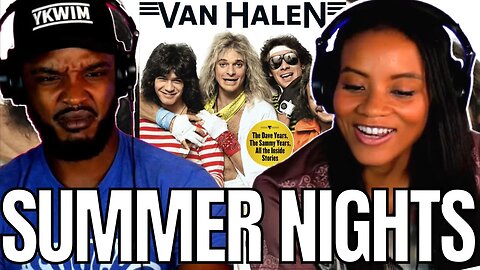 SO UPPY!! 🎵 VAN HALEN "SUMMER NIGHTS" (LIVE WITHOUT A NET) REACTION