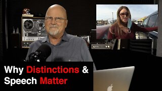 Why Why Distinctions & Speech Matter | What You’ve Been Searching For