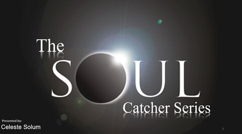 Soul Catcher Series