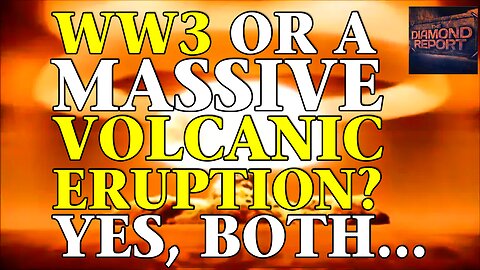 WW3 Or A Massive Volcanic Eruption? Yes, Both... - The Diamond Report LIVE with Doug Diamond - 8/4/24