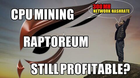 CPU MINING Raptoreum Weekly Updated Profits