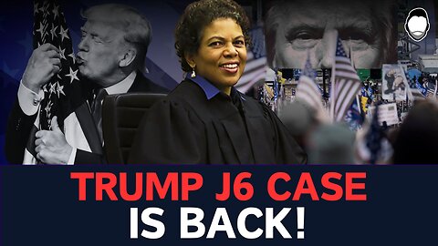 Trump Judge LASHES OUT After J6 Case Returns