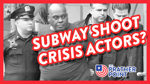 SUBWAY SHOOT CRISIS ACTORS?