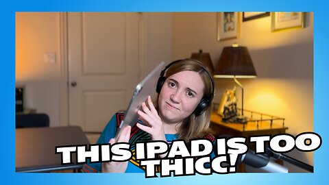 iPad Apple Event 2024-Make Those iPad’s Thinner Please