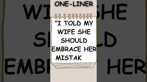 Funny One Liners (wife) 😜 #shorts #comedy #oneliner