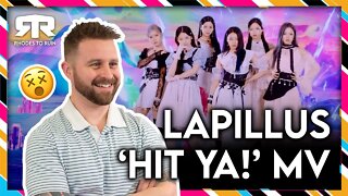 LAPILLUS (라필루스) - 'Hit Ya!' MV (Reaction)