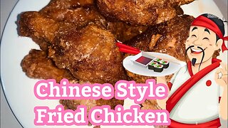 Chinese Style Fried Chicken Recipe | Learn How to Cook | Chicken Recipe