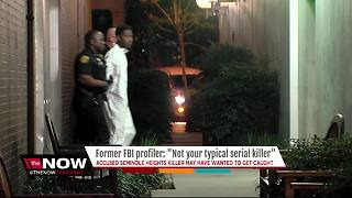 Former FBI profiler: 'Not your typical serial killer'