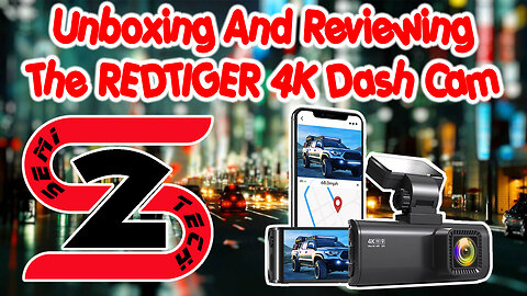 Unboxing and Reviewing The RedTiger F7N Dash Cam Dual Camera - Must Have
