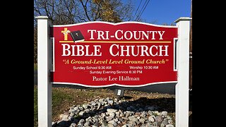 Tri-County Bible Church "Salvation"
