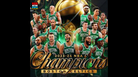 RBS #80 Boston Celtics win 2024 NBA championship: Franchise clinches historic 18th title …