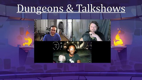 Dungeons & Talkshows Live: Episode 28