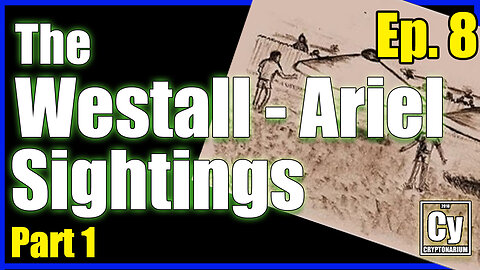 Episode 008 - The Westall / Ariel Sightings Part 1