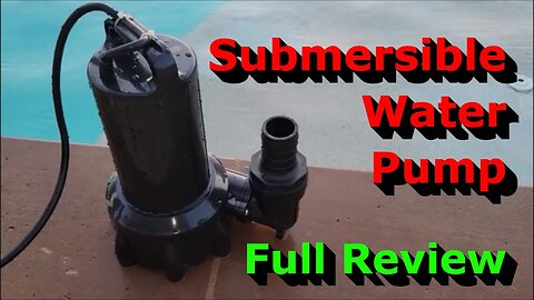 Submersible Water Pump - Full Review - Drain Down Super Low!