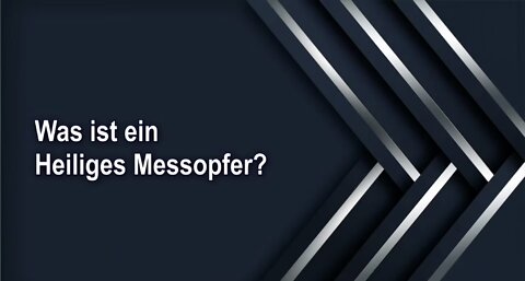 Was ist ein Heiliges Messopfer?