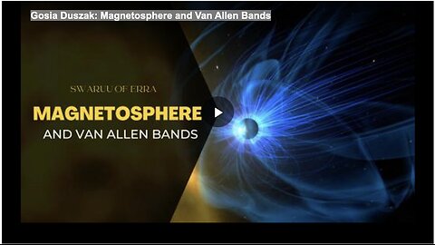 Gosia Duszak: Magnetosphere and Van Allen Bands