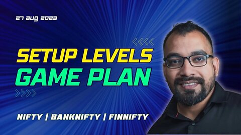 NIFTY-FINNIFTY-BANK NIFTY TRIO ANALYSIS AND PLAN FOR TOMORROW | SET UP LEVELS AND GAME PLAN | 27 AUG