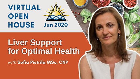 IHN Mississauga Virtual Open House June 2020 | Nutritional Symptomatology: Liver Support in Health