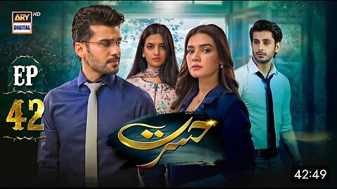 Hasrat Episode 42 13 June 2024 Ary digital Drama