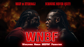 Worldwide Nibbuh BEEFIN' Federation - Freezeone + Tre VS The Diaper Defense Force!