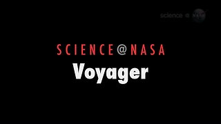 ScienceCast 9: Voyager