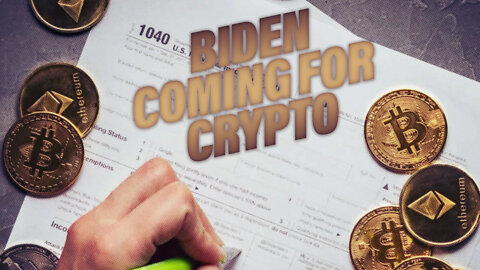 Biden Admin Plans To Tax Crypto, Here's What You Can Do Before Hand