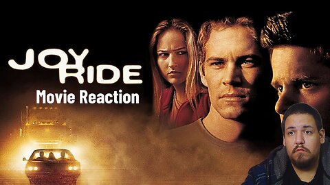 Joy Ride 2001 | Movie Reaction